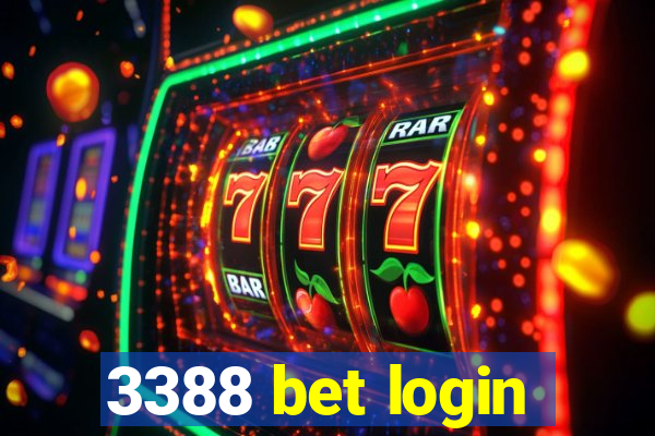 3388 bet login